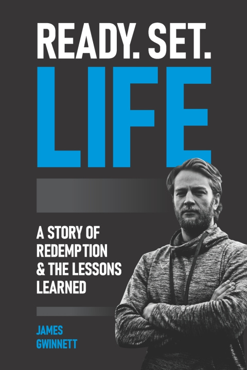 Knjiga Ready, Set, Life James Gwinnett