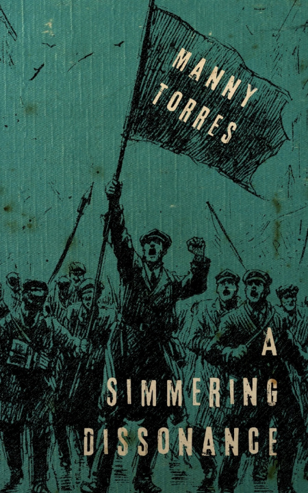 Kniha A Simmering Dissonance Manny Torres