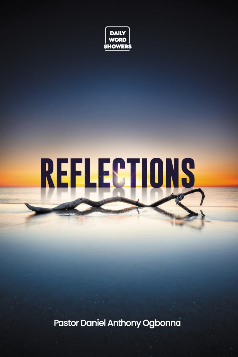 Könyv REFLECTIONS Daniel Anthony