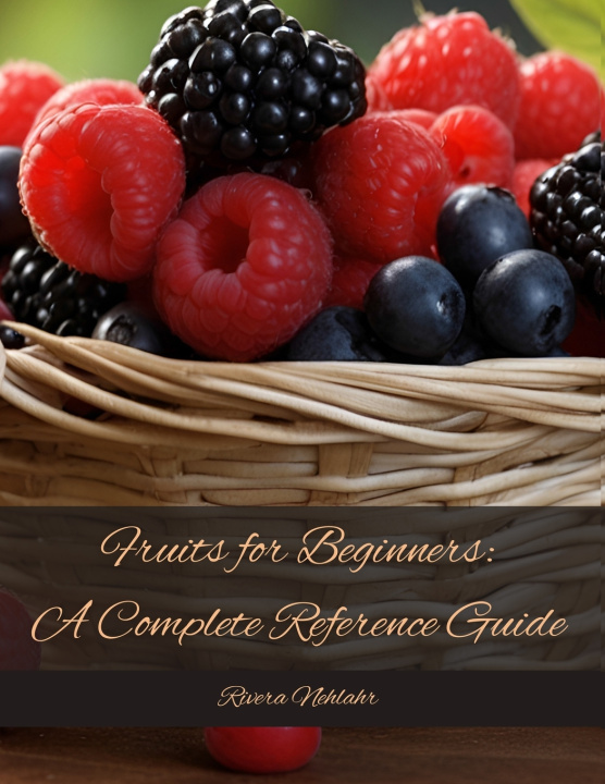 Kniha Fruits for Beginners Rivera Nehlahr