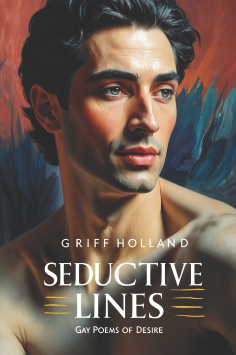 Könyv Seductive Lines Griff Holland
