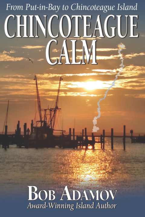 Kniha Chincoteague Calm Bob Adamov