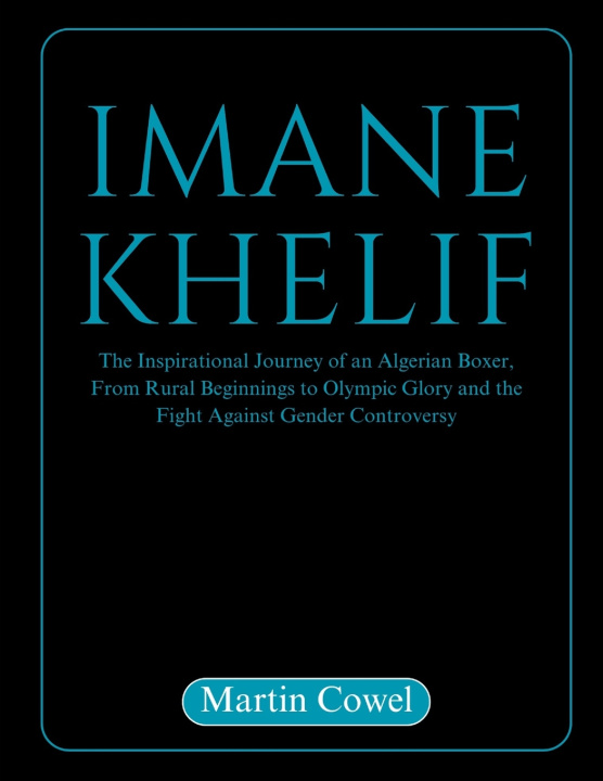 Kniha Imane Khelif Martin Cowel
