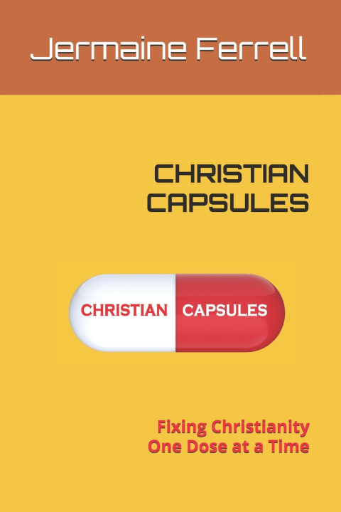 Kniha CHRISTIAN CAPSULES Jermaine J Ferrell