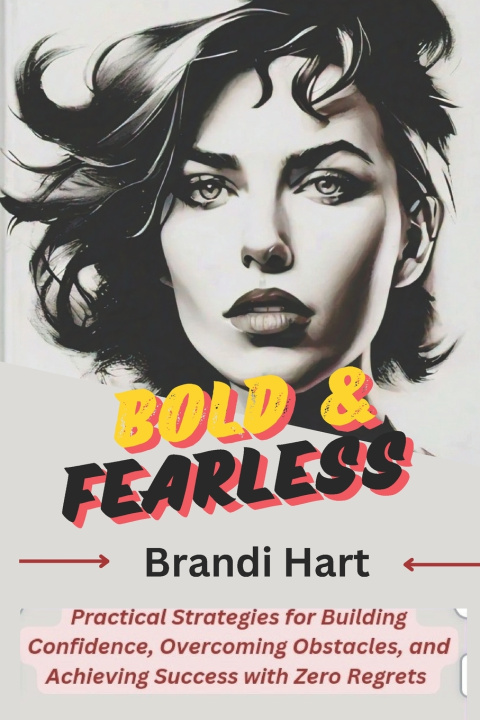 Kniha Bold & Fearless Brandi Hart