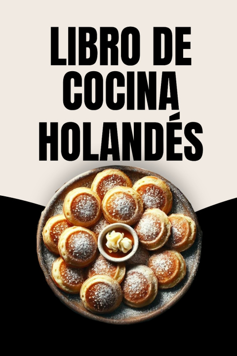 Kniha Libro de Cocina Holandés Laura Soto