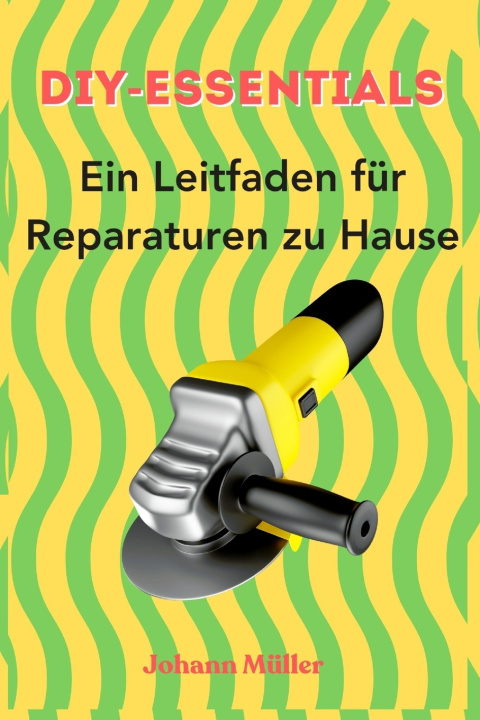 Книга DIY-Essentials Johann Müller