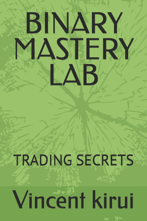 Книга BINARY MASTERY LAB Vincent kirui