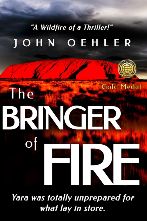 Kniha THE BRINGER OF FIRE John Oehler