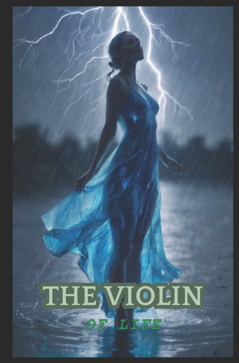 Kniha THE VIOLIN OF LIFE willian innovador