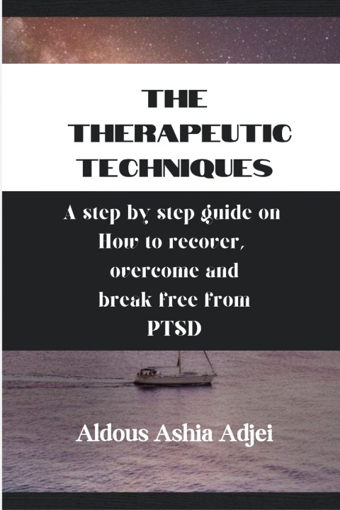 Kniha The Therapeutic Techniques Aldous Ashia Adjei