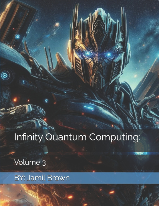Könyv Infinity Quantum Computing Jamil Eugene Brown