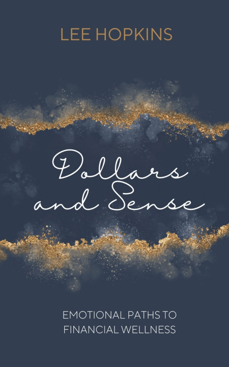 Kniha Dollars and Sense Lee Hopkins