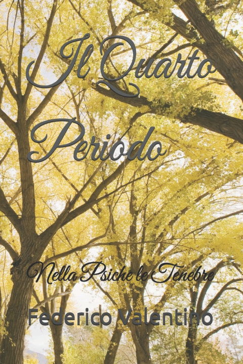 Книга Il Quarto Periodo Federico Valentino