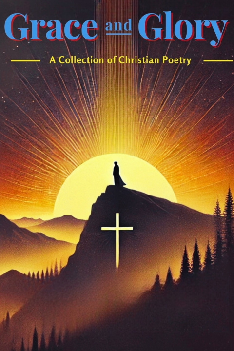 Kniha Grace and Glory. A. L. Groth
