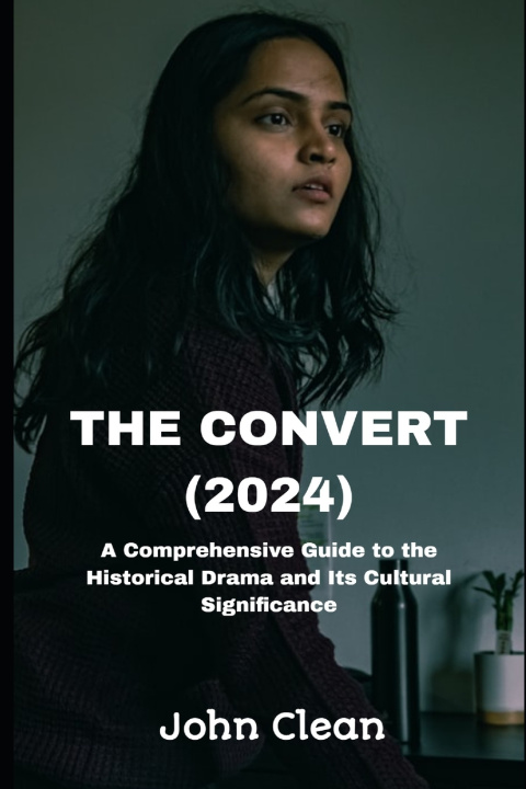Книга THE CONVERT (2024) John Clean