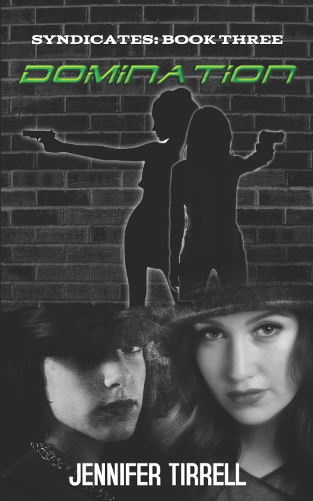 Книга Syndicates Book Three Jennifer Tirrell