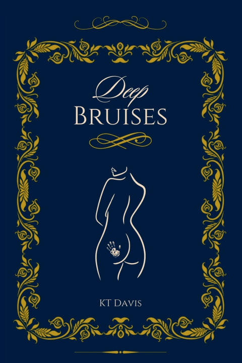 Kniha Deep Bruises KT Davis
