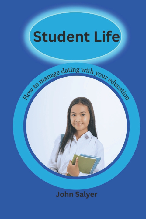 Kniha Student Life John Salyer