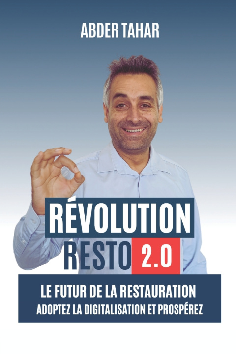 Книга Révolution Resto 2.0 Abder TAHAR