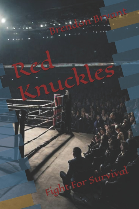 Kniha Red Knuckles Brendon Bryant