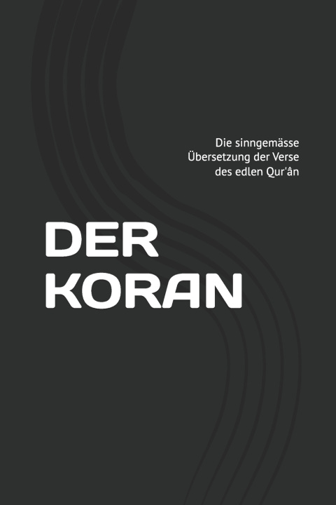 Книга DER KORAN Pascal Adem Périsset