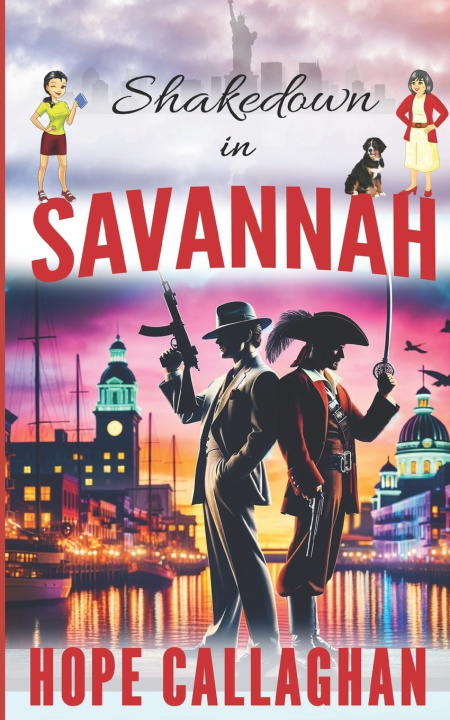 Книга Shakedown in Savannah Hope Callaghan