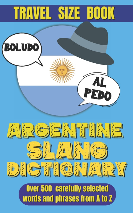 Kniha Argentine Slang Dictionary Slang World