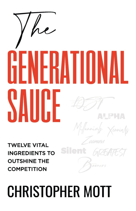 Knjiga The Generational Sauce Christopher Mott