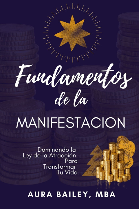 Knjiga Fundamentos de la Manifestación Aura Bailey