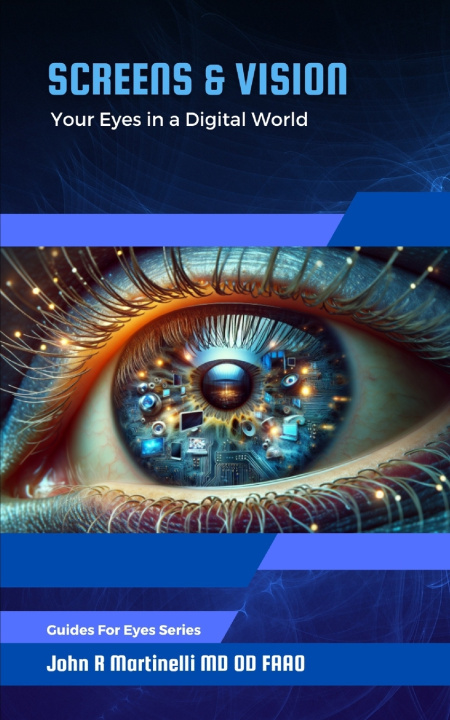 Kniha Screens & Vision John R Martinelli MD OD