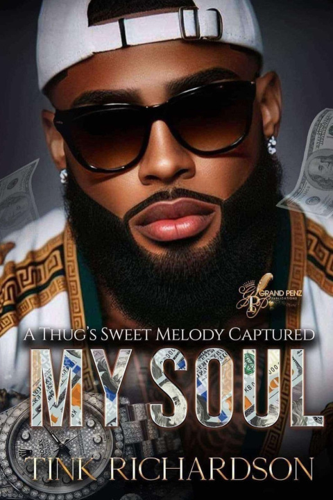 Kniha A Thug's Sweet Melody Captured My Soul Tink Richardson