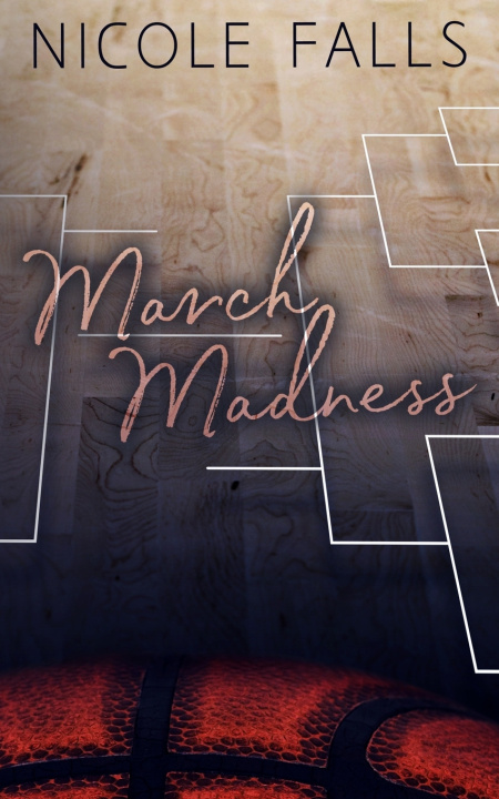 Kniha March Madness Nicole Falls