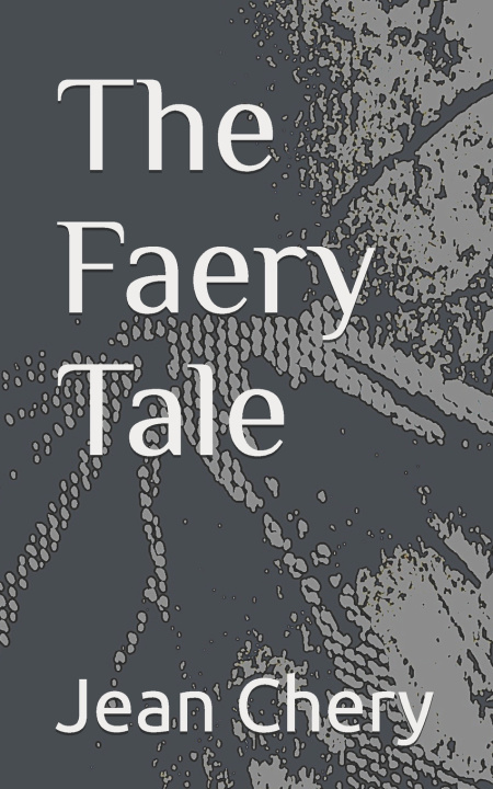 Kniha The Faery Tale Jean Chery