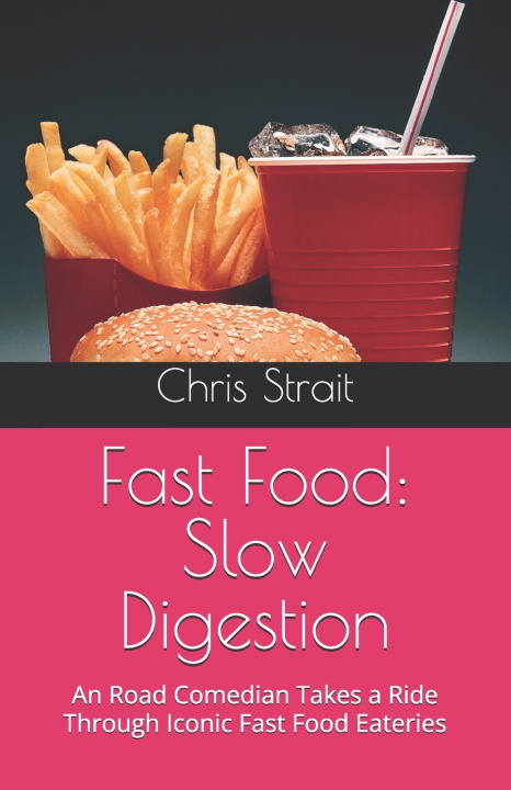 Könyv Fast Food Chris Strait