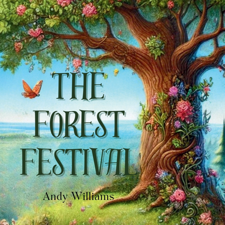 Kniha The Forest Festival Andy Williams