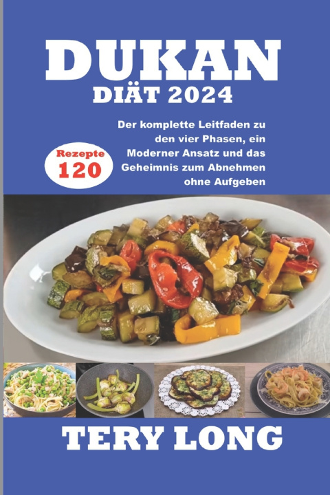 Книга DUKAN-DIÄT 2024 TERY LONG