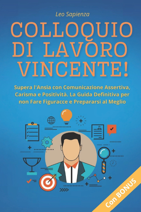 Kniha Colloquio di Lavoro Vincente! Leo Sapienza