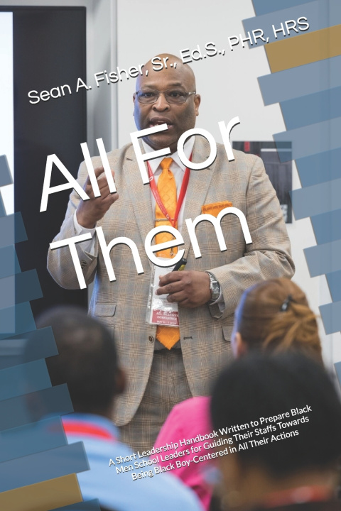 Книга All For Them Sean A. Fisher Sr.