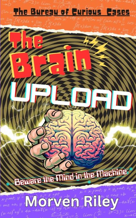 Kniha The Brain Upload Morven Riley