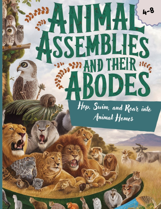 Kniha Animal Assemblies and Their Abodes Trisha Rajput