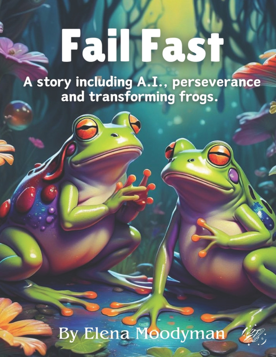 Книга Fail Fast Elena Moodyman