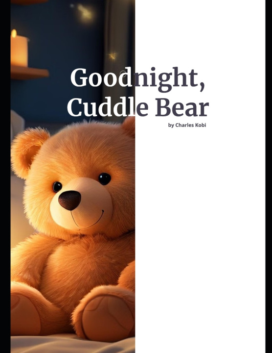 Kniha Goodnight, Cuddle Bear Charles Kobi