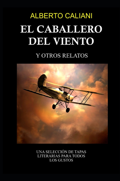 Книга El caballero del viento Alberto Caliani