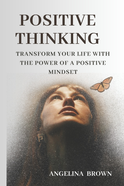 Könyv POSITIVE THINKING Angelina Brown