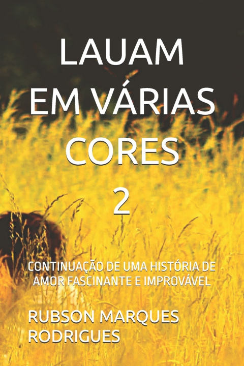 Книга LAUAM EM VÁRIAS CORES 2 RUBSON MARQUES RODRIGUES