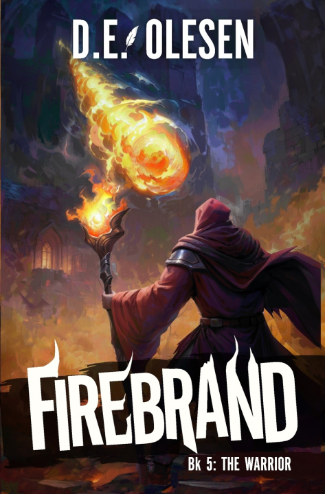 Kniha Firebrand 5 D.E. Olesen