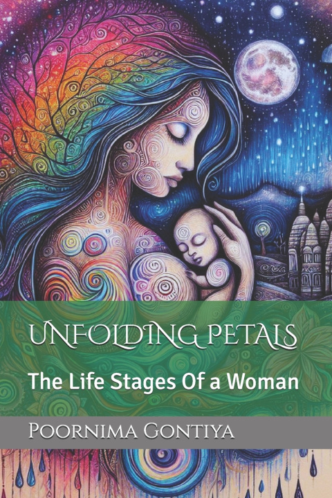 Kniha UNFOLDING PETALS Poornima Gontiya