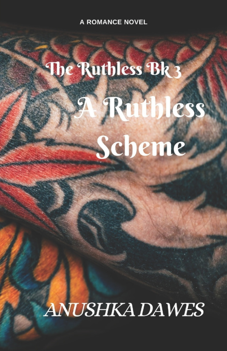 Книга A Ruthless Scheme Anushka Dawes