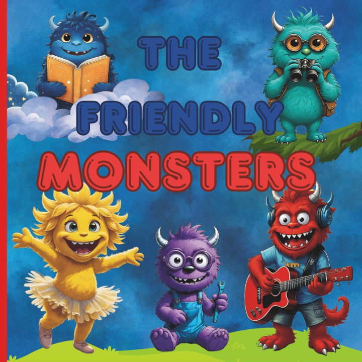 Kniha The Friendly Monsters New York publishing